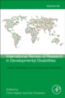 Image for International review of research in developmental disabilities : Volume 48