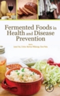 Image for Fermented Foods in Health and Disease Prevention