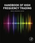 Image for The handbook of high frequency trading