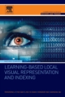Image for Learning-based local visual representation and indexing