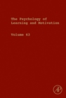 Image for Psychology of learning and motivation. : Volume 63.