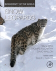 Image for Snow Leopards: Biodiversity of the World: Conservation from Genes to Landscapes
