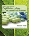 Image for Modern applications of plant biotechnology in pharmaceutical sciences