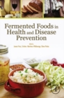 Image for Fermented Foods in Health and Disease Prevention