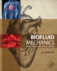 Image for Biofluid mechanics: principles and applications