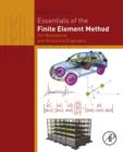 Image for Essentials of the finite element method: for mechanical and structural engineers