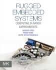 Image for Rugged embedded systems: computing in harsh environments