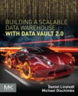 Image for Building a scalable data warehouse with data vault 2.0