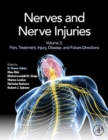 Image for Nerves and nerve injuriesVolume 2,: Pain, treatment, injury, disease and future directions