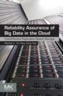 Image for Reliability assurance of big data in the cloud: cost-effective replication-based storage