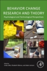 Image for Behavior change research and theory  : psychological and technological perspectives