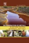 Image for Determination of metals in natural waters, sediments, and soils