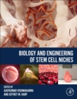 Image for Biology and Engineering of Stem Cell Niches