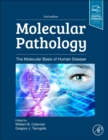 Image for Molecular pathology  : the molecular basis of human disease