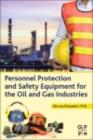 Image for Personnel protection and safety equipment for the oil and gas industries