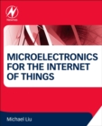 Image for Microelectronics for the Internet of Things