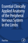 Image for Essential Clinically Applied Anatomy of the Peripheral Nervous System in the Limbs