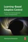Image for Learning-based adaptive control: an extremum seeking approach : theory and applications