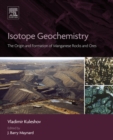 Image for Isotope Geochemistry: The Origin and Formation of Manganese Rocks and Ores