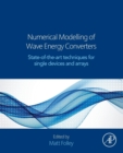 Image for Numerical modelling of wave energy converters  : state-of-the-art techniques for single devices and arrays
