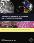 Image for The heart in rheumatic, autoimmune and inflammatory diseases: pathophysiology, clinical aspects and therapeutic approaches