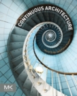 Image for Continuous architecture: sustainable architecture in an agile and cloud-centric world
