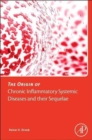 Image for The Origin of Chronic Inflammatory Systemic Diseases and their Sequelae