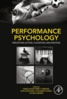 Image for Performance psychology: perception, action, cognition, and emotion