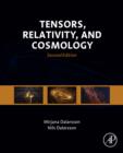 Image for Tensors, relativity, and cosmology