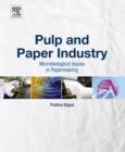 Image for Pulp and paper industry: microbiological issues in papermaking