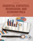 Image for Essential statistics, regression, and econometrics