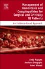 Image for Management of hemostasis and coagulopathies for surgical and critically ill patients  : an evidence-based approach