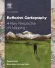 Image for Reflexive cartography: a new perspective in mapping : volume 6