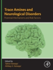 Image for Trace amines and neurological disorders  : potential mechanisms and risk factors