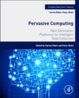 Image for Pervasive computing  : next generation platforms for intelligent data collection