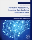 Image for Formative assessment, learning data analytics and gamification: in ICT education