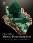 Image for Photo atlas of mineral pseudomorphism