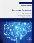 Image for Pervasive computing: next generation platforms for intelligent data collection