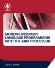 Image for Modern assembly language programming with the ARM processor