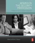 Image for Women in the security profession  : a practical guide for career development
