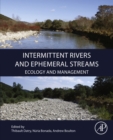 Image for Intermittent rivers and ephemeral streams: ecology and management