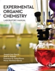Image for Experimental organic chemistry: laboratory manual