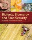 Image for Biofuels, bioenergy and food security  : technology, institutions and policies