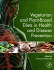Image for Vegetarian and Plant-Based Diets in Health and Disease Prevention