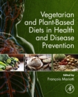 Image for Vegetarian and Plant-Based Diets in Health and Disease Prevention