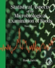 Image for Statistical Aspects of the Microbiological Examination of Foods, 3rd