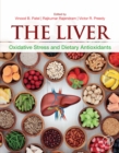 Image for The liver: oxidative stress and dietary antioxidants