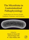 Image for The Microbiota in Gastrointestinal Pathophysiology