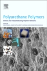 Image for Polyurethane polymers: Blends and interpreting polymer networks