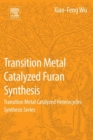 Image for Transition metal catalyzed furans synthesis